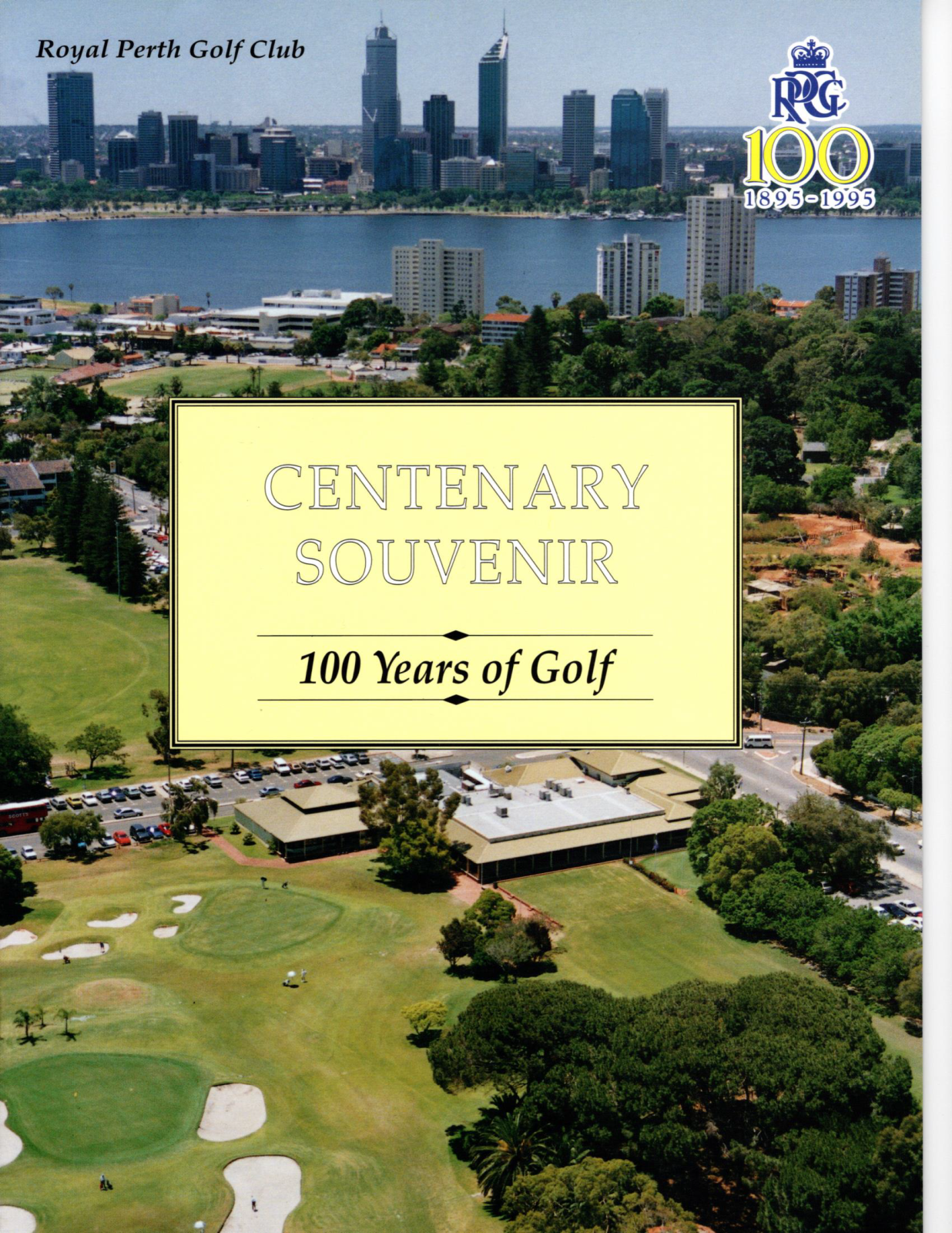 FrontCover_Royal Perth Golf Club Centenary Souvenir