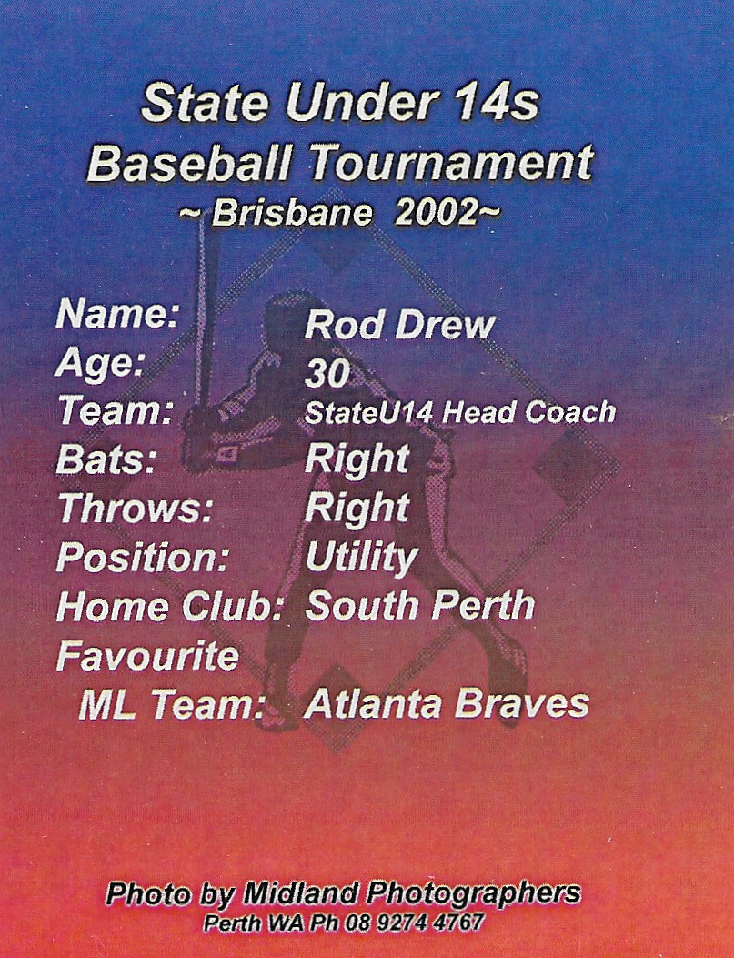 2002 State Under 14s Baseball Tournament player profile card - Rod Drew (back)