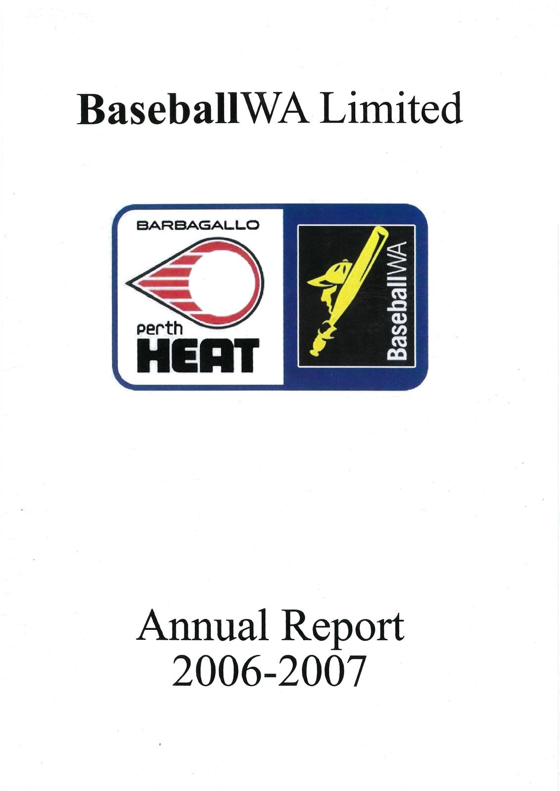 Baseball WA Ltd Annual Report 2006-2007 cover page