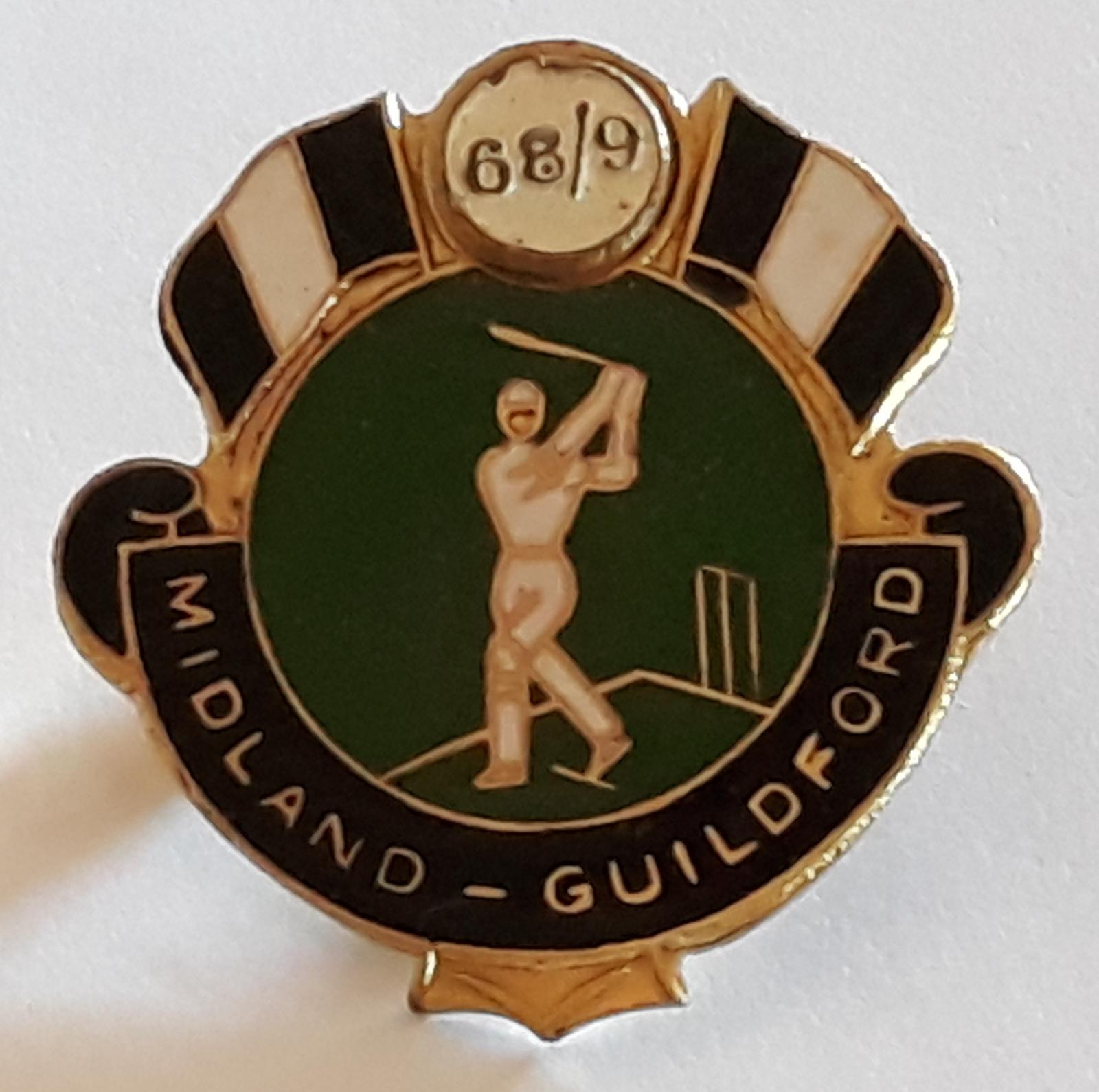 Midland Guildford Cricket Club 1968/69. Round-shaped badge in green, white, gold and black.