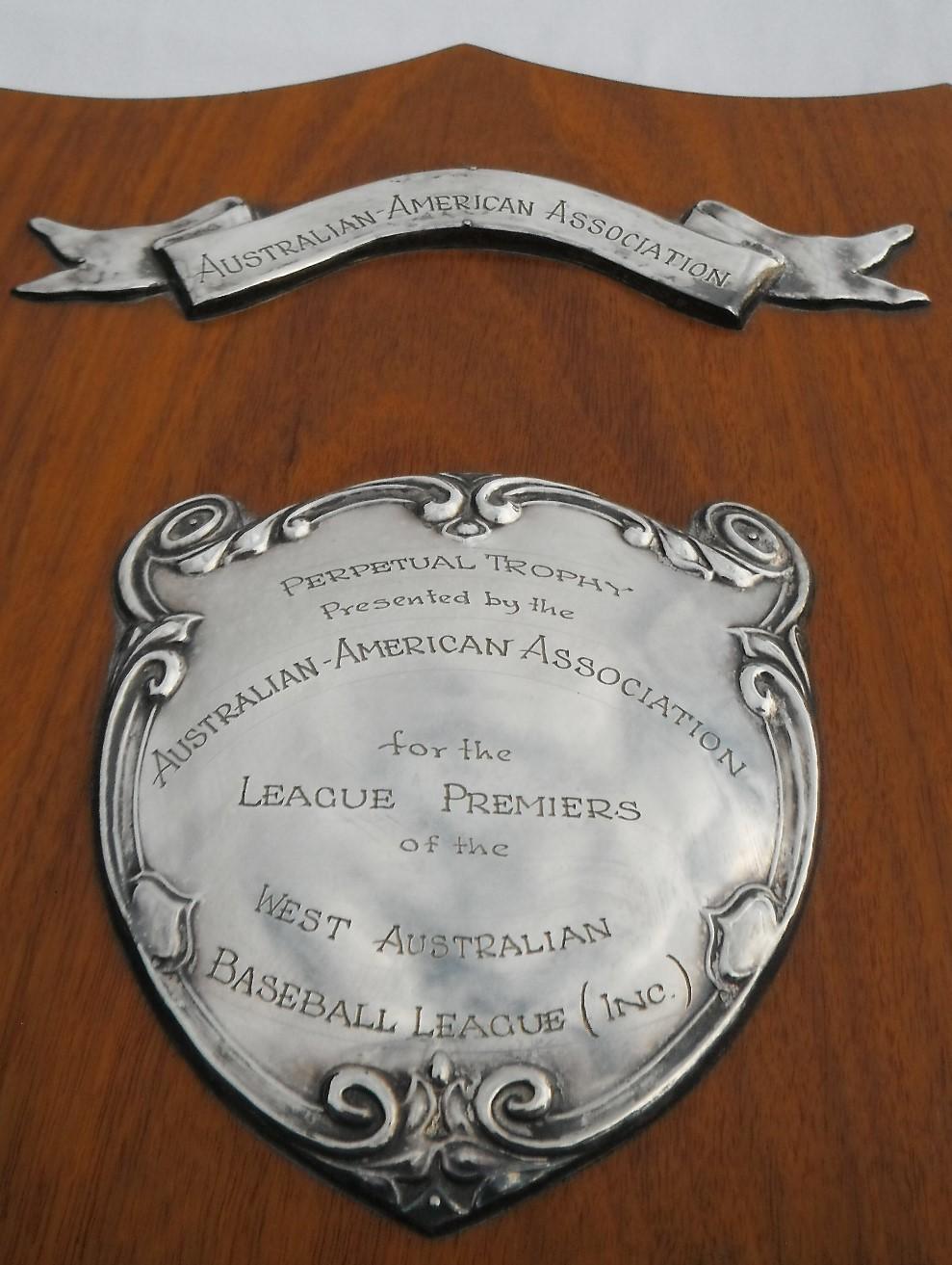 Australian-American Association Perpetual Trophy - WABL Premiers 1976-1990