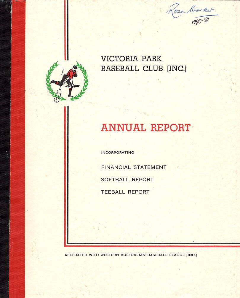 Victoria Park Baseball Club Annual Report 1980/81