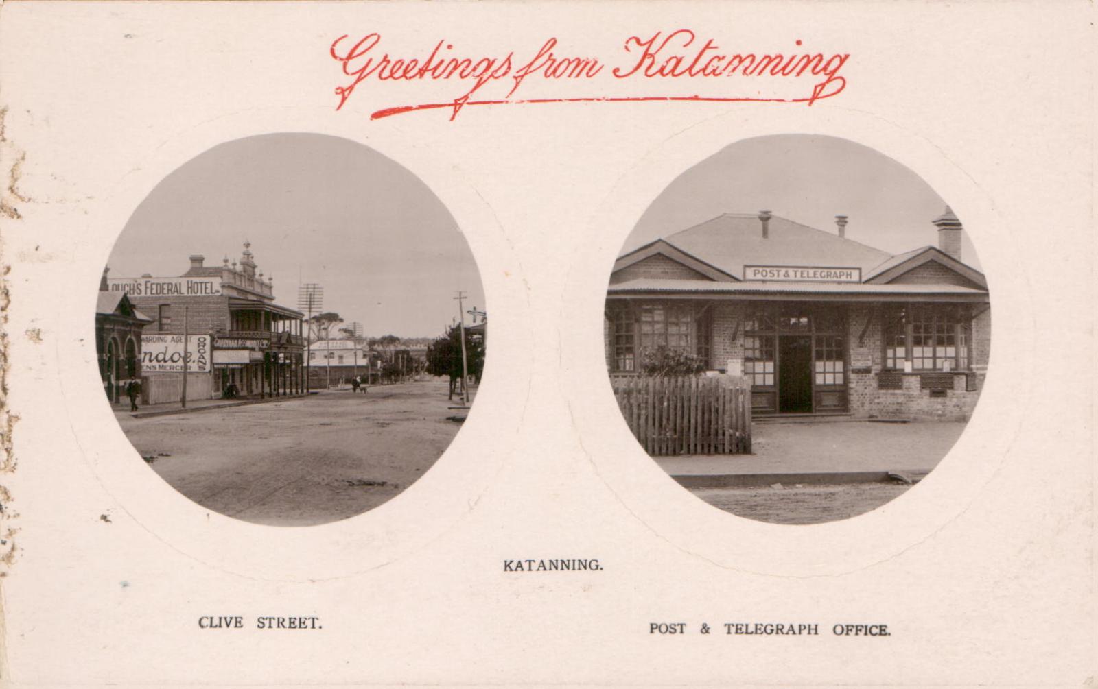 Greetings from Katanning postcard, Clive Street and Post & Telegraph Office