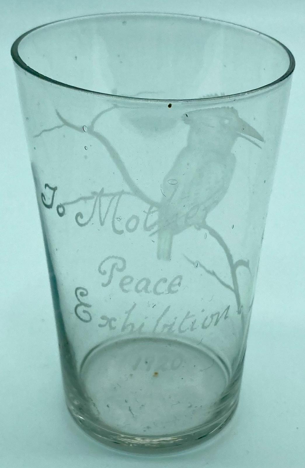 Souvenir glass from the Adelaide Peace Exhibition, 1920 - dedication