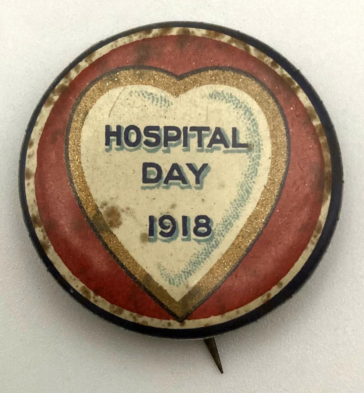 'Hospital Day' fundraising button 1918 - large size