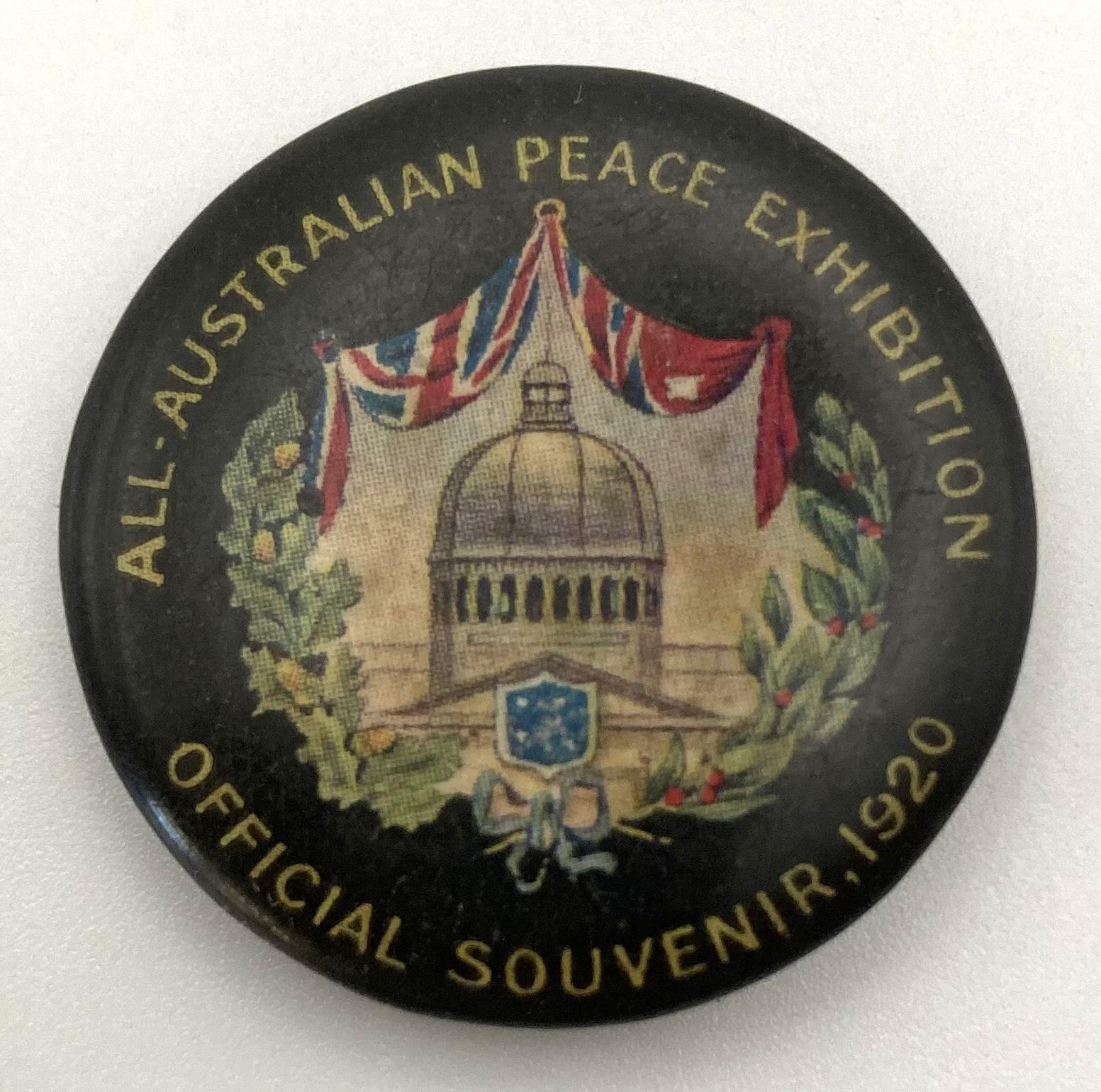 Souvenir button from the All-Australian Peace Exhibition, 1920