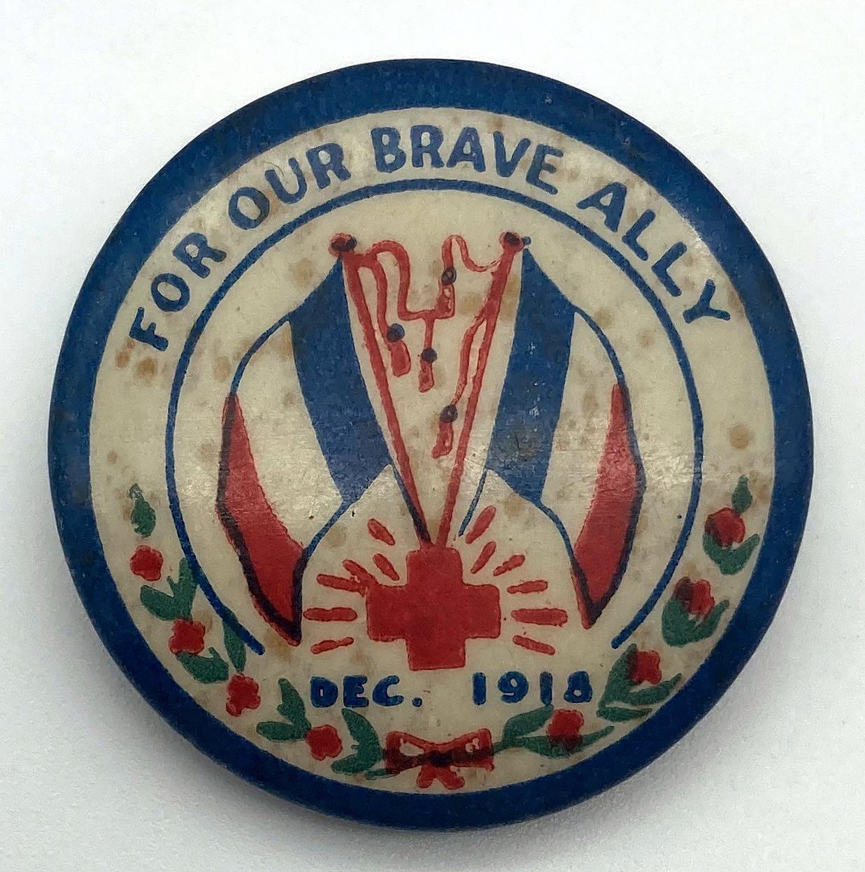 WWI fundraising button 'For Our Brave Ally'