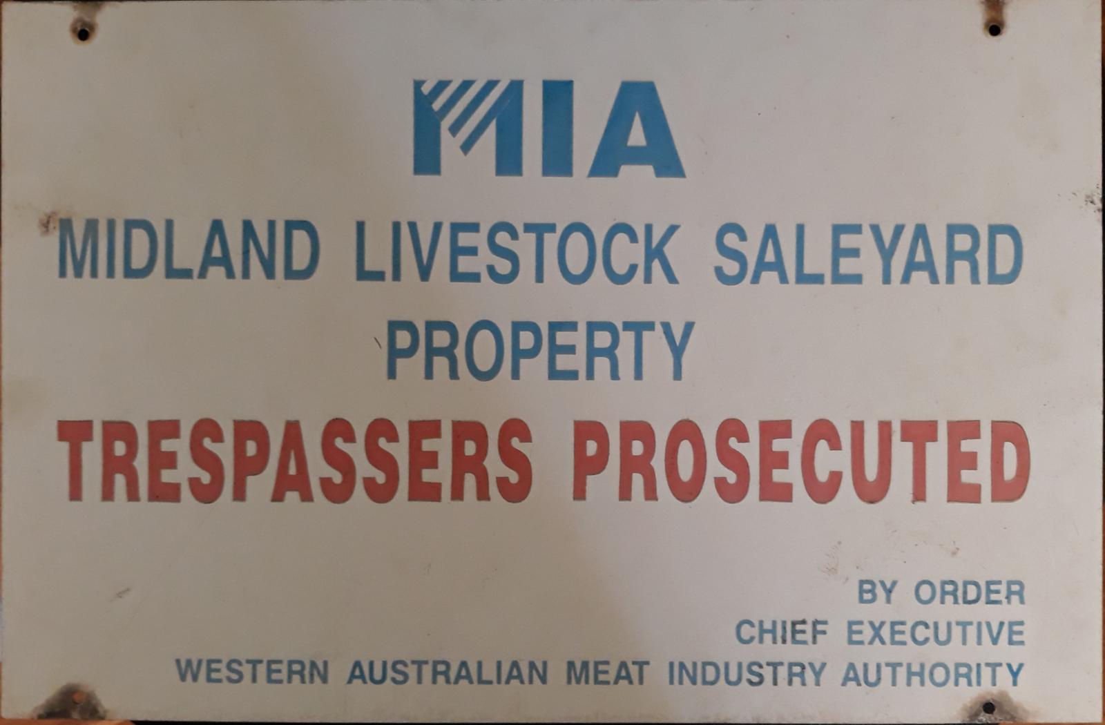 MIA No Trespassing sign
