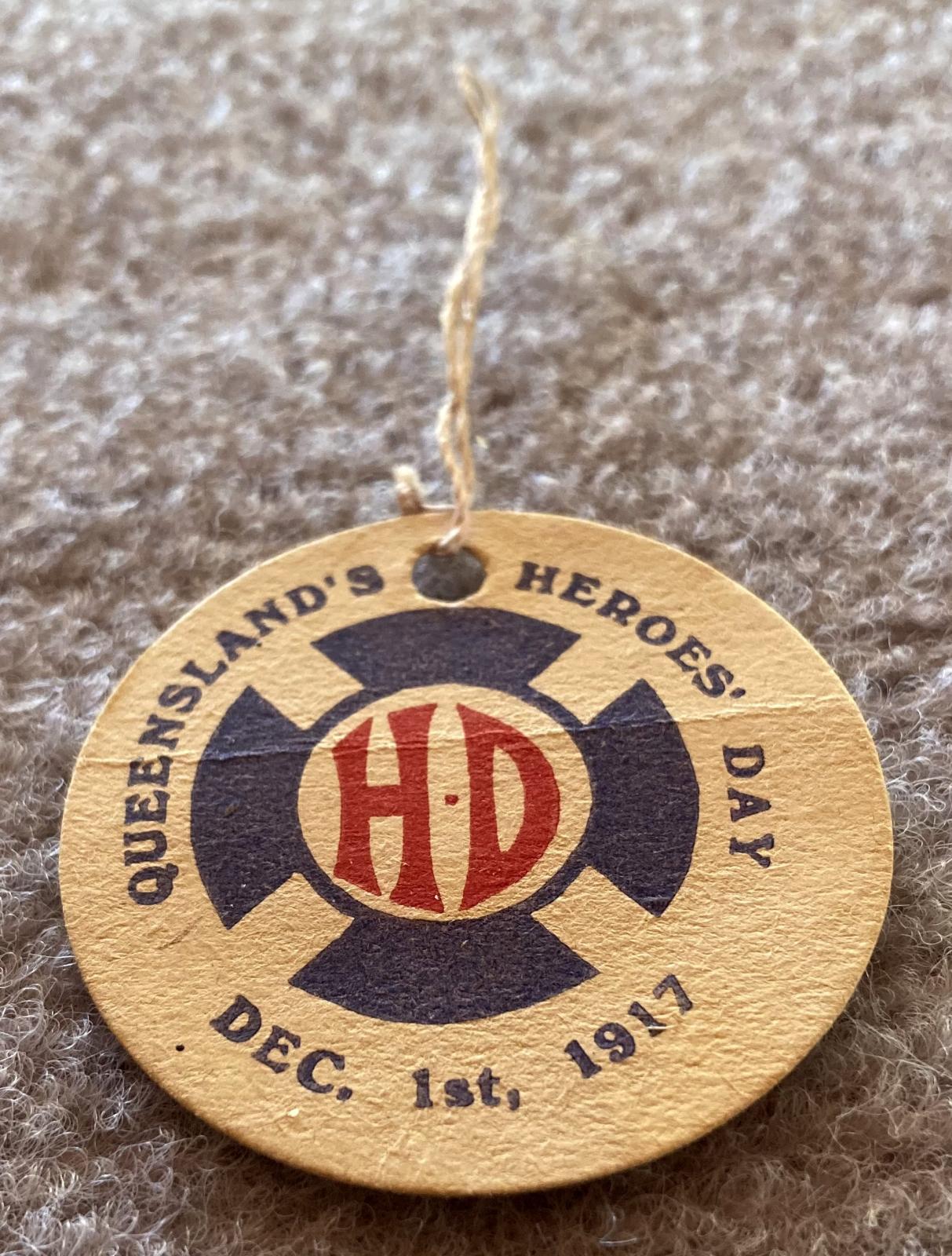 Angled view of WWI fundraising tag - Queensland's Heroes' Day 1917