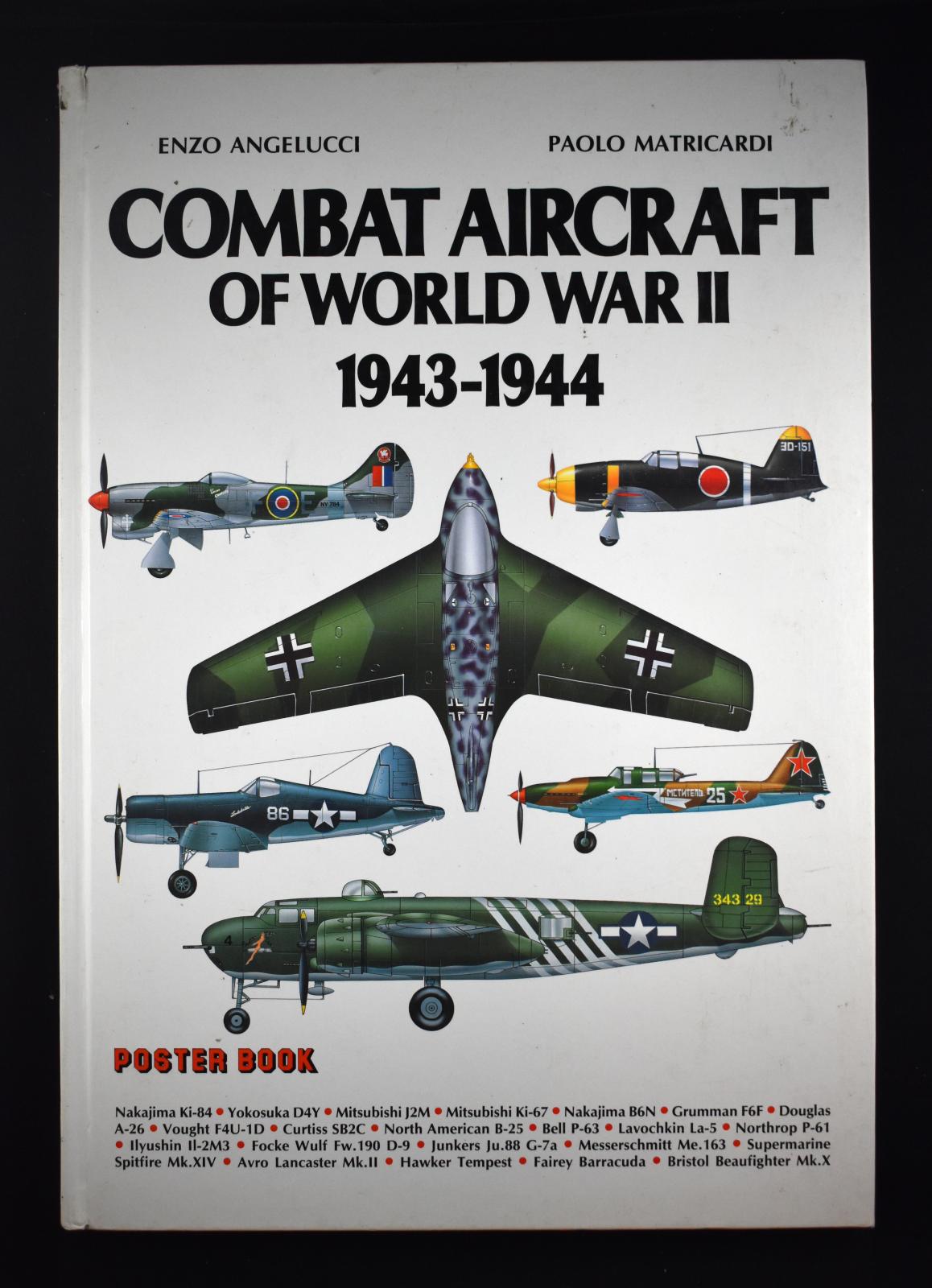 Combat Aircraft of World War II 1943-1944
