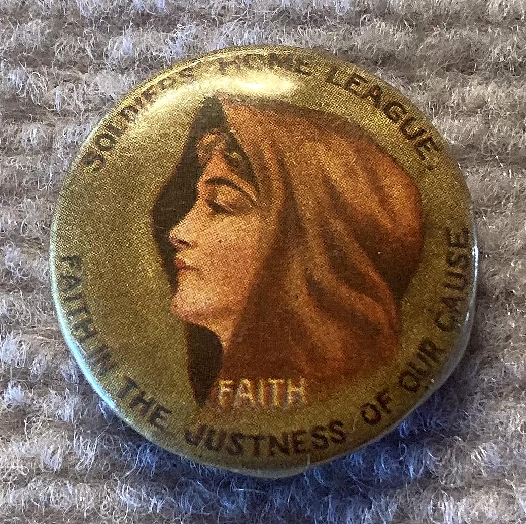 Soldiers' Home League fundraising badge/button - Faith