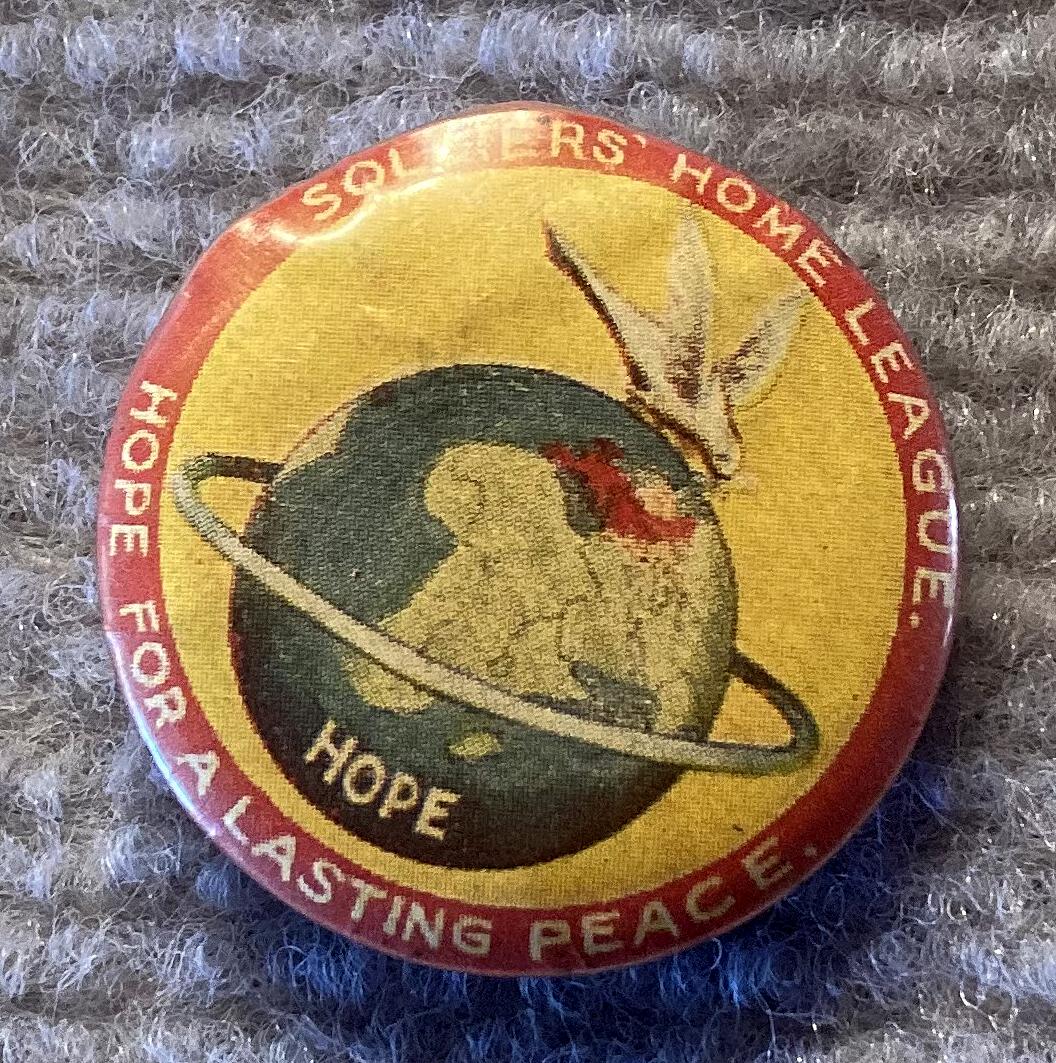Other angled view of Soldiers' Home League fundraising badge/button - Hope