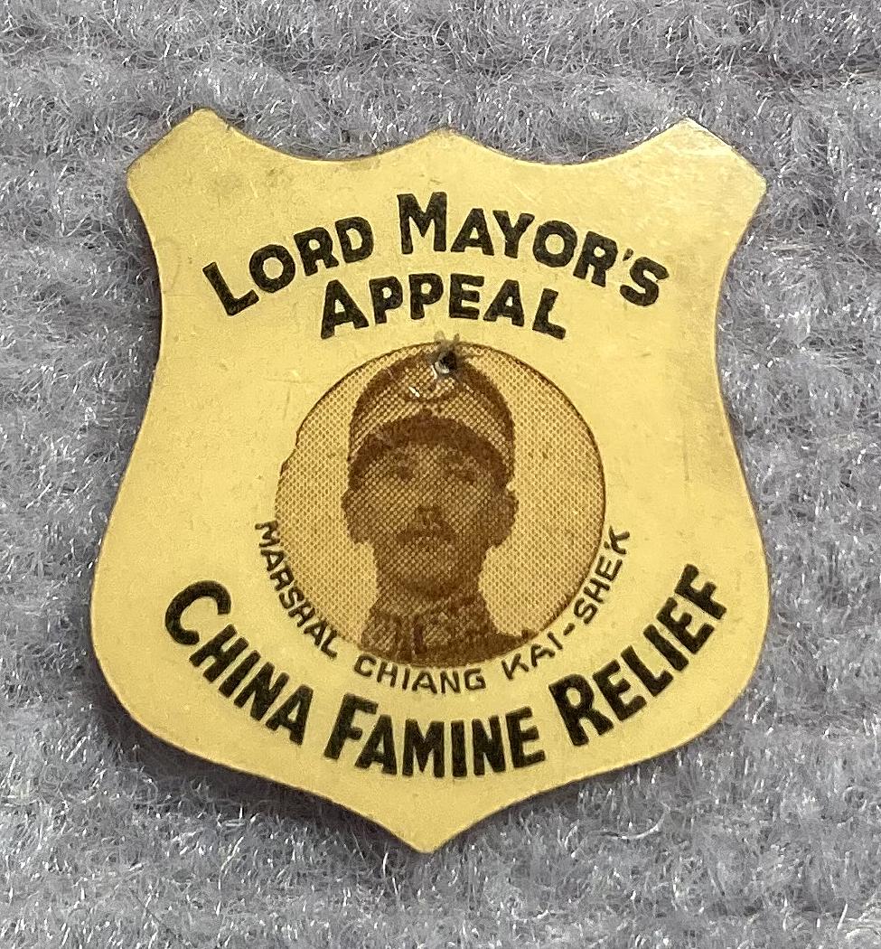 'Lord Mayor's Appeal - China Famine Relief' celluloid fundraising pin