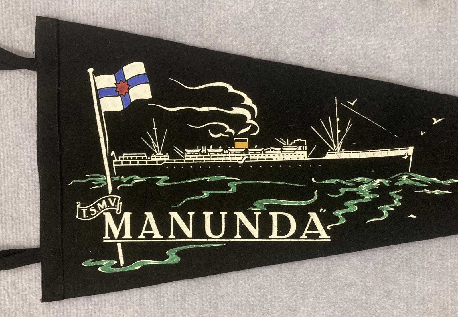 Close up of left end of souvenir felt pennant  - TSMV Manunda