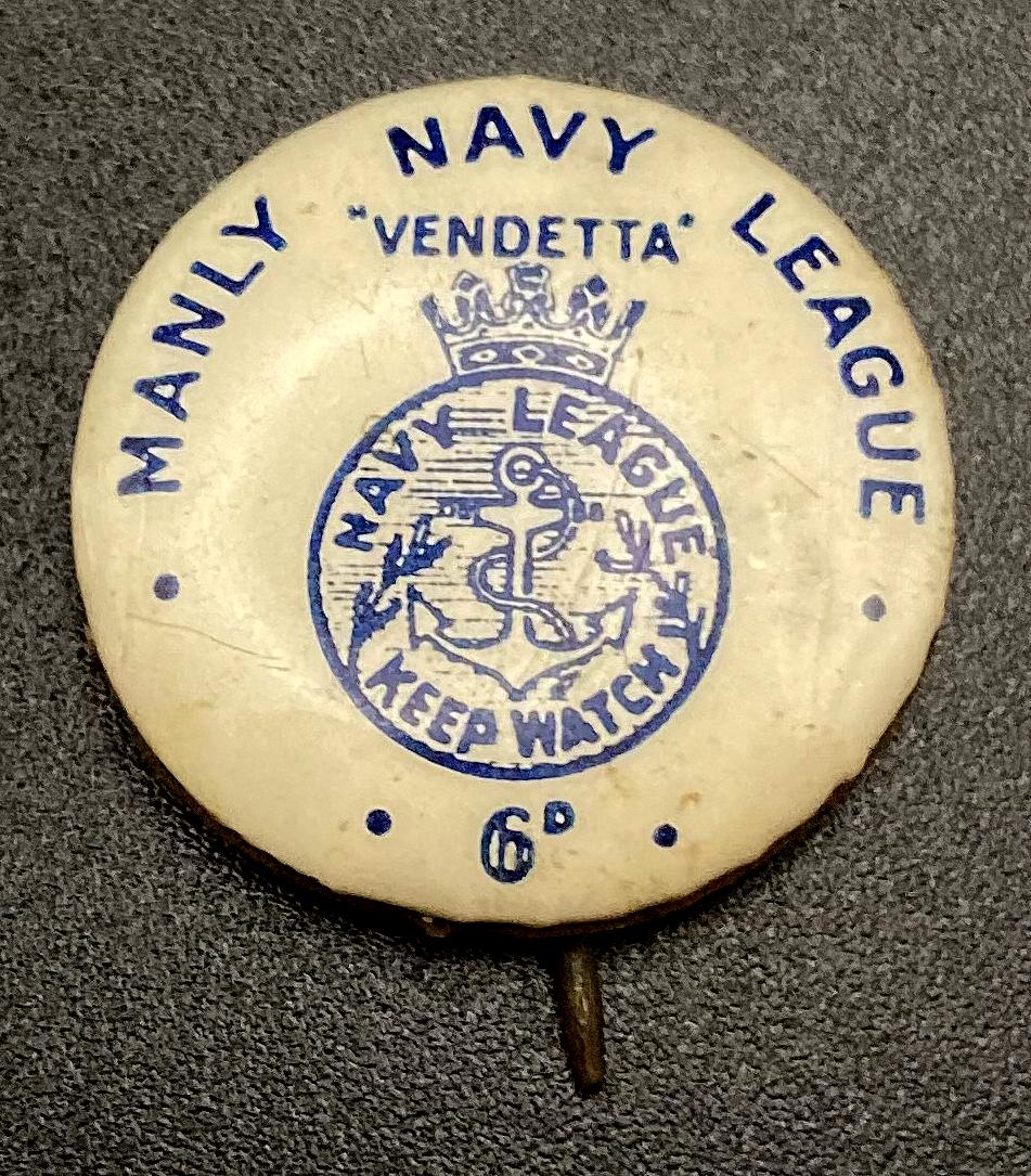 Manly Navy League fundraising button - Vendetta