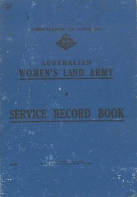 Australian Women's Land Army Service Record Book