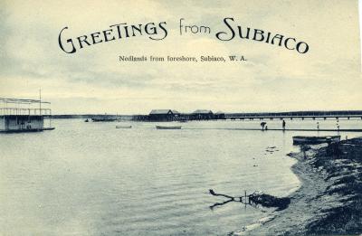 POSTCARD: 'GREETINGS FROM SUBIACO, NEDLANDS FROM FORESHORE, SUBIACO, W. A.'