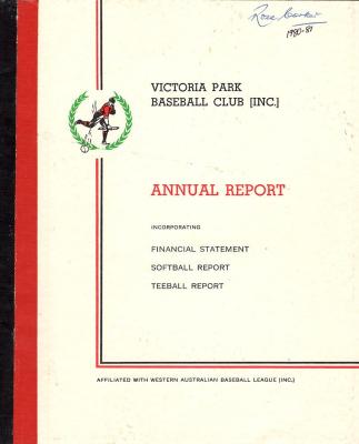 Victoria Park Baseball Club Annual Report 1980/81