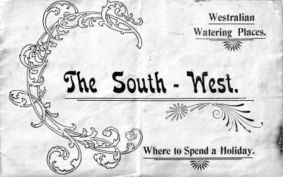Westralian Watering Places - The South West
