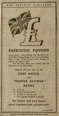 War Savings Campaign advertisement - 'Patriotic Pounds'