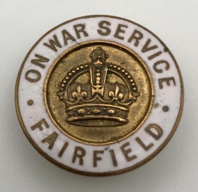 'On War Service Fairfield' War Workers badge