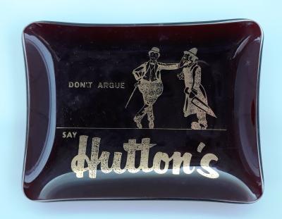 Hutton's smallgoods company promotional ashtray.