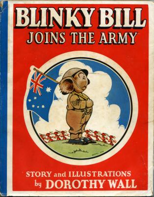 'Blinky Bill Joins the Army' by Dorothy Wall 1943
