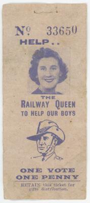 Second World War ‘Help the Railway Queen To Help Our Boys’ Ticket purchased by Sapper Kingsley Charles MOHR WX26433