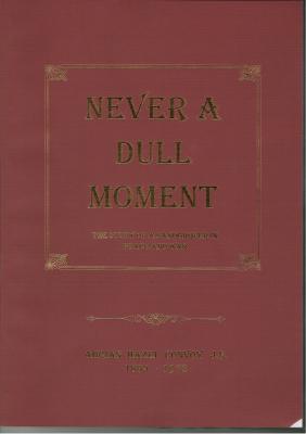 'Never a Dull Moment' book by Adrian Hazel CONVOY
