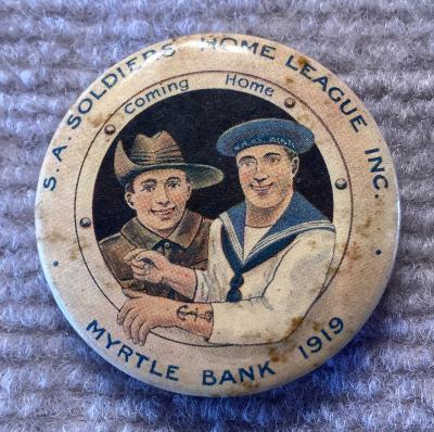 S.A. Soldiers' Home League Inc. Myrtle Bank large fundraising badge/button - 1919