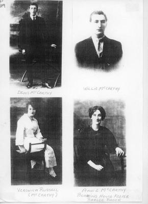 Denis McCarthy Willie McCarthy Veronica Russell (Nee McCarthy) Annie McCarthy. Boarding House Keeper, Barlee Creek.