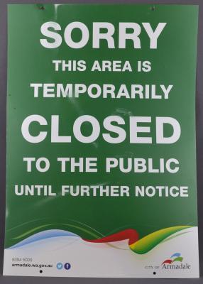 CITY OF ARMADALE -AREA CLOSURE SIGN