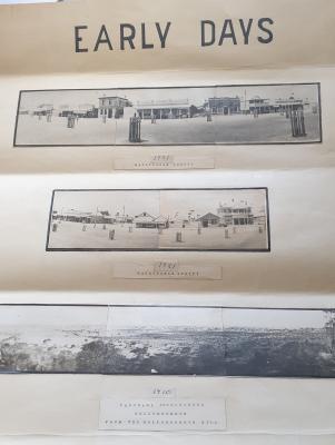 Poster titled "Early Days" with photos of Kellerberrin.  Massingham St 1921 Townsite from Hill 1910