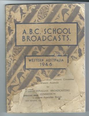 School text book to be used in conjuction with Radio Programmes produced by the ABC