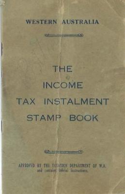 Booklet containing Tax stamps issued by Tax Office J A Bolton Moora 1941