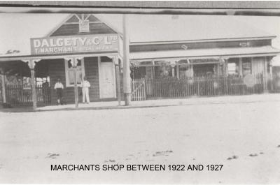 Black and White photograph Marchants shop between 1922 and 1927 Dalgety and Co, Agent