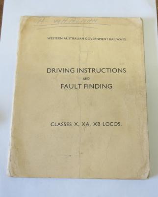 DRIVING INSTRUCTIONS & FAULT FINDING WAGR CLASSES X. XA ,XB LOCOS.