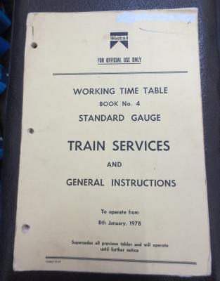 WORKING TIME TABLE BOOK NO. 4 STANDARD GUAGE TRAIN SERVICES & GENERAL INSTRUCTIONS