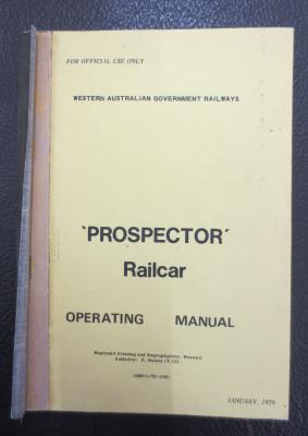 PROSPECTOR RAILCAR OPERATING MANUAL 1979