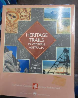 HERITAGE TRAILS IN WESTERN AUSTRALIA