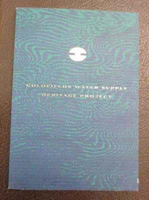 GOLDFIELDS WATER SUPPLY HERITAGE PROJECT