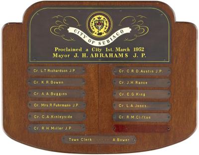 HONOUR BOARD: 'CITY OF SUBIACO: PROCLAIMED A CITY 1ST MARCH 1952'
