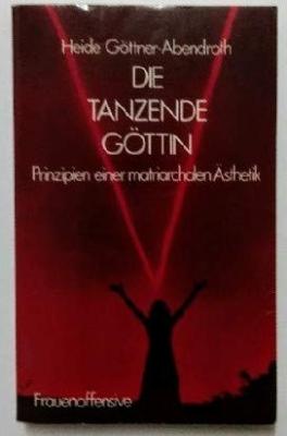 Die Tanzende Goettin