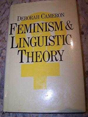 Feminism And Linguistic Theory