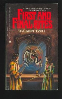 First And Final Rites