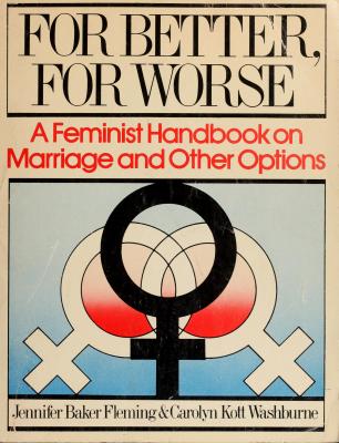 For Better, For Worse