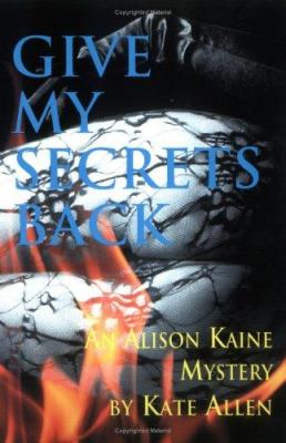 Give My Secrets Back