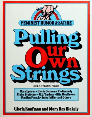 Pulling Our Own Strings