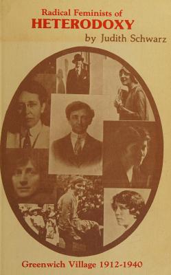 Radical Feminists Of Heterodoxy