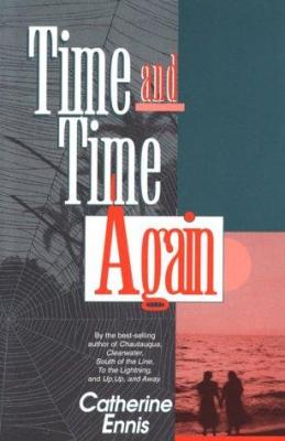Time And Time Again